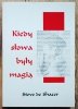 Steve de Shazer Kiedy słowa były magią